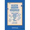 Gelecek Vadeden Girişimler - Şerafettin Özsoy - Optimist Kitap