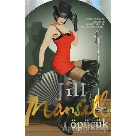 Öpücük - Jill Mansell - Artemis Yayınları