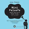 Mini Felsefe - Jonny Thomson - Orenda