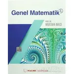 Genel Matematik 1 - Mustafa Balcı - Palme Yayıncılık