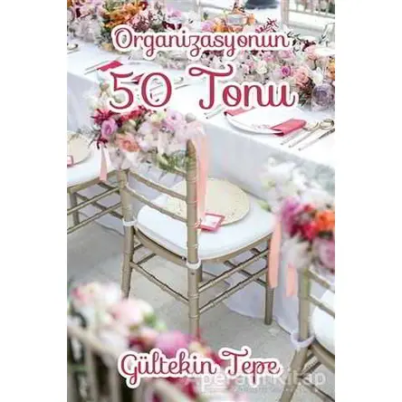 Organizasyonun 50 Tonu - Gültekin Tepe - Cinius Yayınları