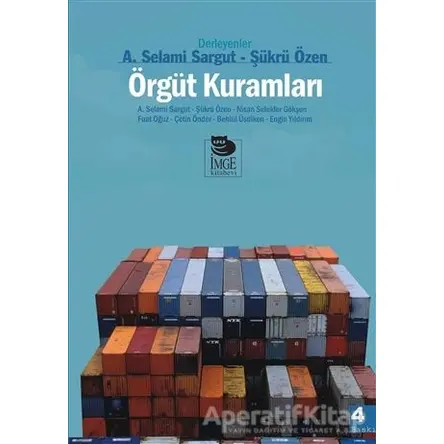 Örgüt Kuramları - Kolektif - İmge Kitabevi Yayınları