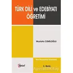 Türk Dili ve Edebiyatı Öğretimi - Mustafa Cemiloğlu - Alfa Aktüel Yayınları