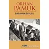 Babamın Bavulu - Orhan Pamuk - Yapı Kredi Yayınları