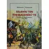 Selanik’ten Thessaloniki’ye - Orhan Türker - Sel Yayıncılık