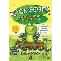 Koca Göbek - Kurbağacıkların Başı Dertte - Paul Morton - Orman Kitap
