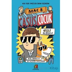 Casus Çocuk - Gizli Görev - Mac Barnett - Orman Kitap