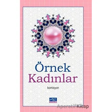 Örnek Kadınlar - Kolektif - Mir Yayınları