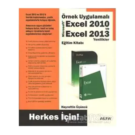 Örnek Uygulamalı Excel 2010 ve Excel 2013 - Hayrettin Üçüncü - Alfa Yayınları