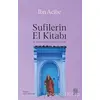 Sufilerin El Kitabı - İbn Acîbe - Ketebe Yayınları