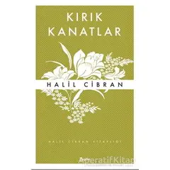 Kırık Kanatlar - Halil Cibran - Zeplin Kitap