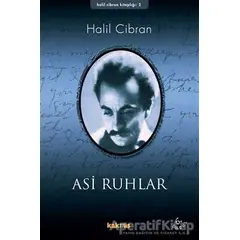 Asi Ruhlar - Halil Cibran - Kaknüs Yayınları