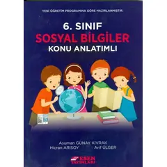 Esen 6.Sınıf Sosyal Bilgiler Konu Anlatımlı (Kampanyalı)