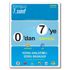 0dan 7ye Sayısal Konu Anlatımlı Soru Bankası Tonguç Akademi