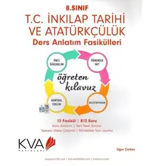 KVA Koray Varol 8. Sınıf T.C İnkılap Tarihi ve Atatürkçülük Öğreten Kılavuz Ders Anlatım Föyleri