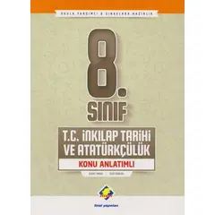 Final 8.Sınıf T.C. İnkılap Tarihi ve Atatürkçülük Konu Anlatımlı