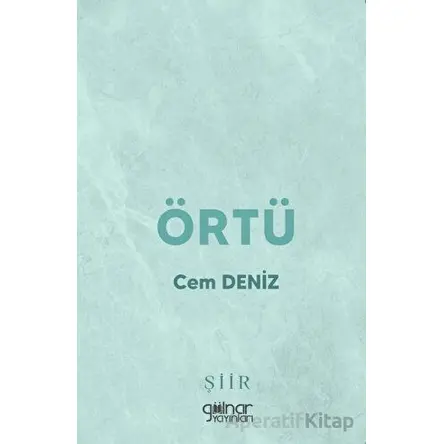 Örtü - Cem Deniz - Gülnar Yayınları