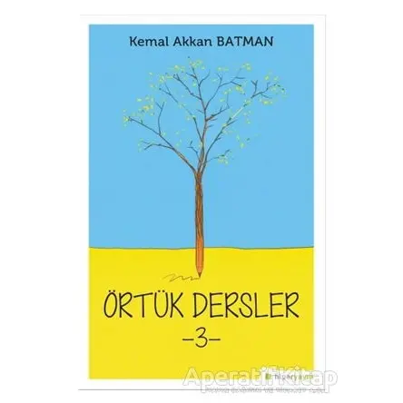 Örtük Dersler 3 - Kemal Akkan Batman - Hiperlink Yayınları