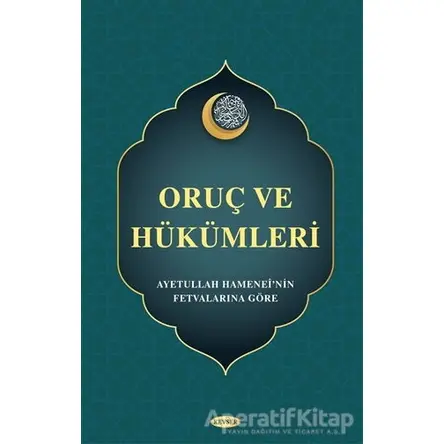 Oruç ve Hükümleri - Kolektif - Kevser Yayınları