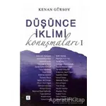 Düşünce İklimi Konuşmaları 1 - Kenan Gürsoy - Aktif Düşünce Yayınları