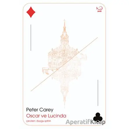 Oscar ve Lucinda - Peter Carey - Yedi Yayınları