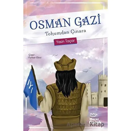 Osman Gazi - Yasin Taçar - Mecaz Çocuk