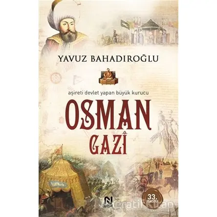 Osman Gazi - Yavuz Bahadıroğlu - Nesil Yayınları