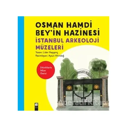 Osman Hamdi Bey’in Hazinesi - Lider Hepgenç - Final Kültür Sanat Yayınları