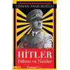 Hitler Führer ve Naziler - Osman Pamukoğlu - İnkılap Kitabevi