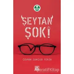 Şeytan Şok! - Osman Sungur Yeken - Genç Nesil