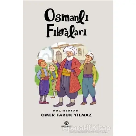 Osmanlı Fıkraları - Ömer Faruk Yılmaz - Hasbahçe