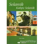 Selanik Kahpe Selanik - Fuat Andıç - Eren Yayıncılık