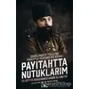 Payitahtta Nutuklarım - Muhammed Habib el-Ubeydi - Kronik Kitap