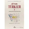 Dünyada Türkler - 1 - Erdoğan Aslıyüce - Kronoloji Yayınları