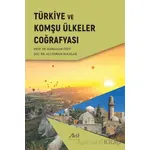 Türkiye ve Komşu Ülkeler Coğrafyası - Ramazan Özey - Aktif Yayınevi