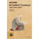 el-letaifu’l-Gıyasiyye - Ahi Evren - Vakıfbank Kültür Yayınları