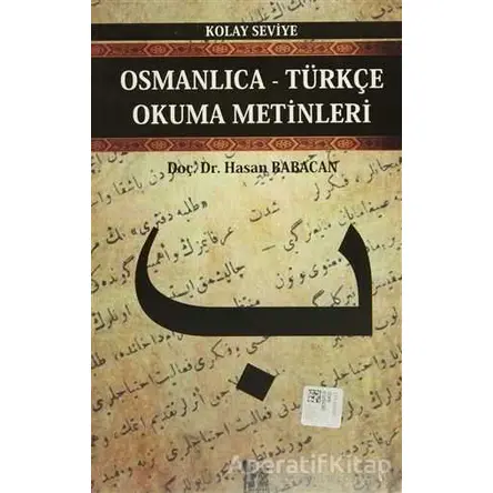 Osmanlıca-Türkçe Okuma Metinleri - Kolay Seviye-2 - Hasan Babacan - Altın Post Yayıncılık