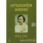 Otuzunda Kadın - Honore de Balzac - Alter Yayıncılık