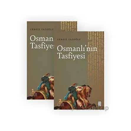 Osmanlının Tasfiyesi (2 Cilt) - Cengiz Yazoğlu - Ketebe Yayınları