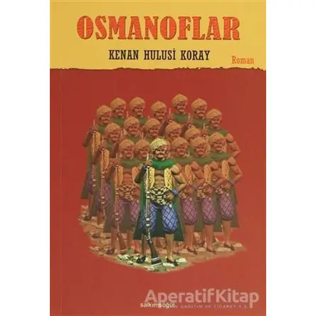 Osmanoflar - Kenan Hulusi Koray - Salkımsöğüt Yayınları