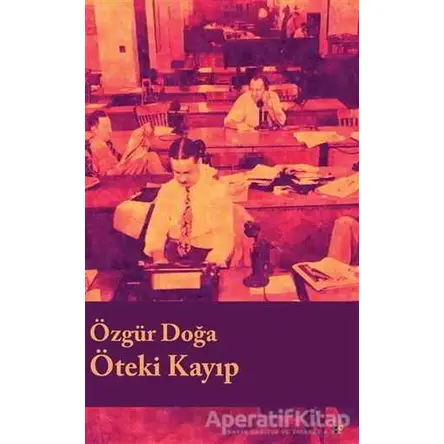 Öteki Kayıp - Özgür Doğa - Lis Basın Yayın