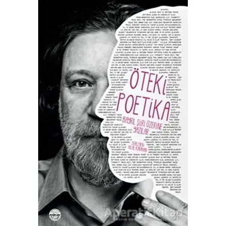 Öteki Poetika - Hilal Karahan - Mühür Kitaplığı