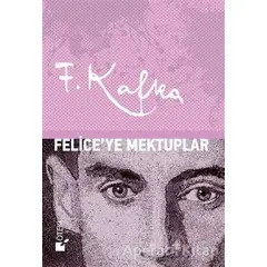Feliceye Mektuplar - Franz Kafka - Öteki Yayınevi