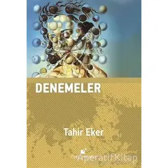 Denemeler - Tahir Eker - Öteki Yayınevi