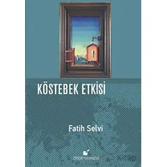 Köstebek Etkisi - Fatih Selvi - Öteki Yayınevi