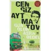 Gün Olur Asra Bedel - Cengiz Aytmatov - Ötüken Neşriyat