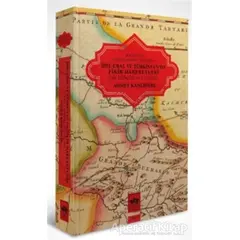 İdil - Ural ve Türkistanda Fikir Hareketleri - Ahmet Kanlıdere - Ötüken Neşriyat