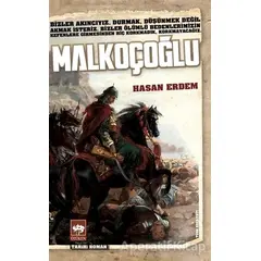 Malkoçoğlu - Hasan Erdem - Ötüken Neşriyat