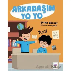 Arkadaşım Yo Yo - Şeyma Göksay - Ötüken Neşriyat