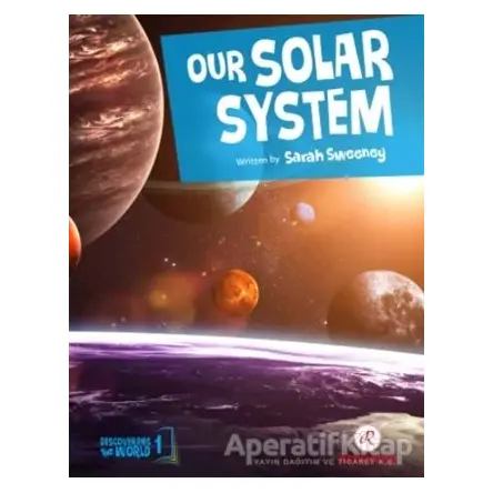 Our Solar System - Sarah Sweeney - Redhouse Yayınları